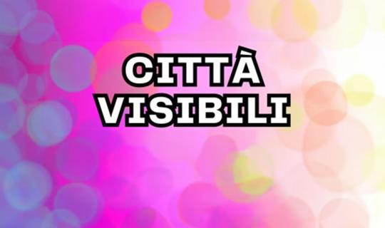 FED.IT.ART: “Città visibili”. Due giorni di confronto per una visione contemporanea dello Spettacolo dal Vivo e delle politiche culturali